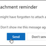 new Outlook Attachment reminder window